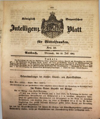 Königlich Bayerisches Intelligenzblatt für Mittelfranken (Ansbacher Intelligenz-Zeitung) Mittwoch 25. Juli 1849