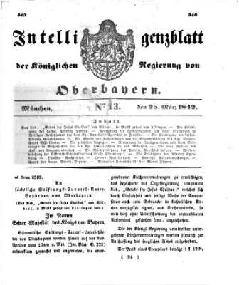 Intelligenzblatt der Königlichen Regierung von Oberbayern (Münchner Intelligenzblatt) Freitag 25. März 1842