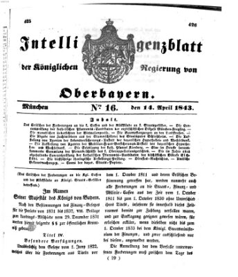 Intelligenzblatt der Königlichen Regierung von Oberbayern (Münchner Intelligenzblatt) Freitag 14. April 1843