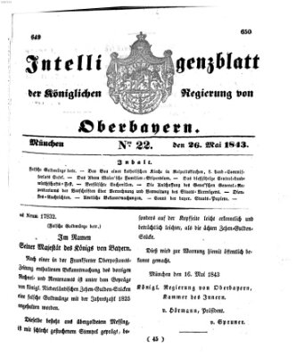 Intelligenzblatt der Königlichen Regierung von Oberbayern (Münchner Intelligenzblatt) Freitag 26. Mai 1843