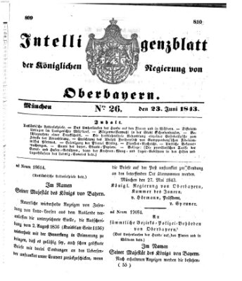 Intelligenzblatt der Königlichen Regierung von Oberbayern (Münchner Intelligenzblatt) Freitag 23. Juni 1843