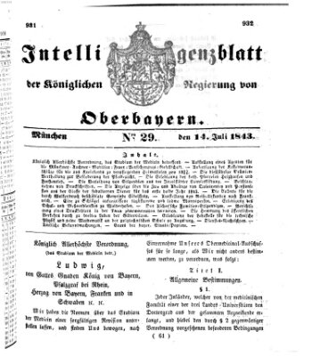 Intelligenzblatt der Königlichen Regierung von Oberbayern (Münchner Intelligenzblatt) Freitag 14. Juli 1843