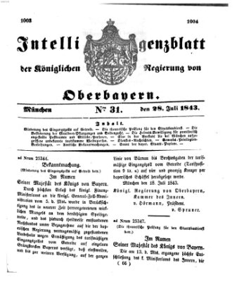 Intelligenzblatt der Königlichen Regierung von Oberbayern (Münchner Intelligenzblatt) Freitag 28. Juli 1843