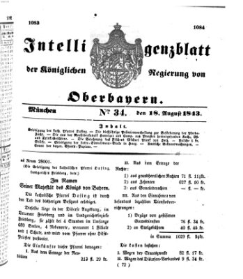 Intelligenzblatt der Königlichen Regierung von Oberbayern (Münchner Intelligenzblatt) Freitag 18. August 1843