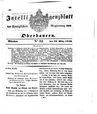 Intelligenzblatt der Königlichen Regierung von Oberbayern (Münchner Intelligenzblatt) Freitag 12. März 1852