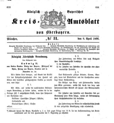 Königlich-bayerisches Kreis-Amtsblatt von Oberbayern (Münchner Intelligenzblatt) Sonntag 8. April 1866