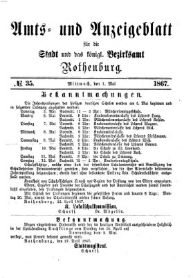 Amts- und Anzeigenblatt für die Stadt und das Königl. Bezirksamt Rothenburg Mittwoch 1. Mai 1867