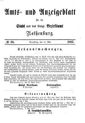 Amts- und Anzeigenblatt für die Stadt und das Königl. Bezirksamt Rothenburg Samstag 11. Mai 1867