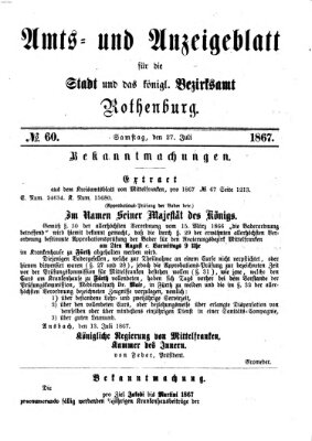 Amts- und Anzeigenblatt für die Stadt und das Königl. Bezirksamt Rothenburg Samstag 27. Juli 1867