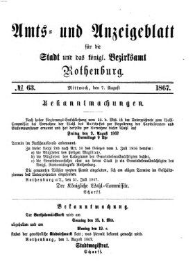 Amts- und Anzeigenblatt für die Stadt und das Königl. Bezirksamt Rothenburg Mittwoch 7. August 1867