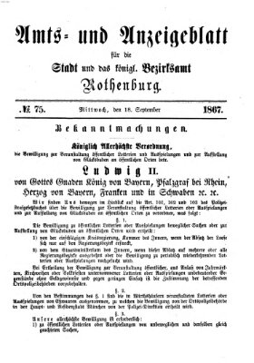 Amts- und Anzeigenblatt für die Stadt und das Königl. Bezirksamt Rothenburg Mittwoch 18. September 1867