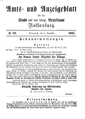 Amts- und Anzeigenblatt für die Stadt und das Königl. Bezirksamt Rothenburg Mittwoch 6. November 1867