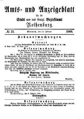 Amts- und Anzeigenblatt für die Stadt und das Königl. Bezirksamt Rothenburg Mittwoch 12. Februar 1868