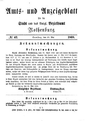 Amts- und Anzeigenblatt für die Stadt und das Königl. Bezirksamt Rothenburg Samstag 23. Mai 1868