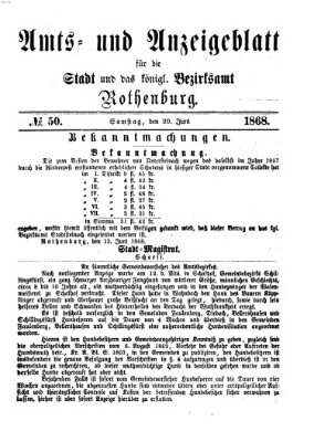 Amts- und Anzeigenblatt für die Stadt und das Königl. Bezirksamt Rothenburg Samstag 20. Juni 1868