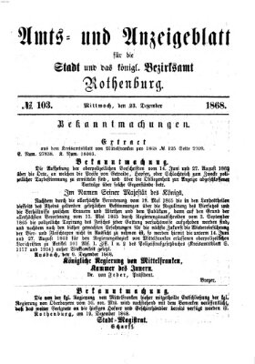 Amts- und Anzeigenblatt für die Stadt und das Königl. Bezirksamt Rothenburg Mittwoch 23. Dezember 1868