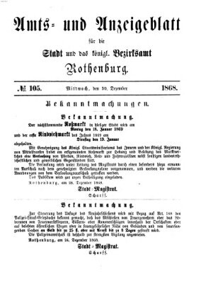 Amts- und Anzeigenblatt für die Stadt und das Königl. Bezirksamt Rothenburg Mittwoch 30. Dezember 1868