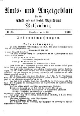 Amts- und Anzeigenblatt für die Stadt und das Königl. Bezirksamt Rothenburg Samstag 1. Mai 1869