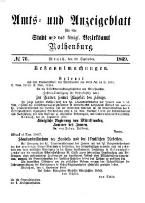 Amts- und Anzeigenblatt für die Stadt und das Königl. Bezirksamt Rothenburg Mittwoch 22. September 1869