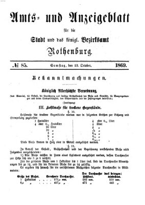 Amts- und Anzeigenblatt für die Stadt und das Königl. Bezirksamt Rothenburg Samstag 23. Oktober 1869