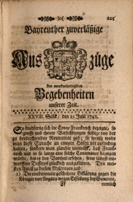 Bayreuther zuverläßige Auszüge derer merkwuerdigsten Begebenheiten unserer Zeit ... Samstag 21. Juli 1742