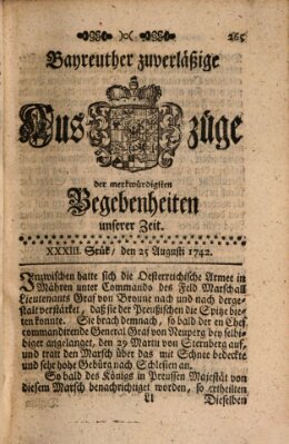 Bayreuther zuverläßige Auszüge derer merkwuerdigsten Begebenheiten unserer Zeit ... Samstag 25. August 1742