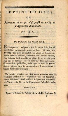 Le point du jour ou Résultat de ce qui s'est passé la veille à l'Assemblée Nationale Sonntag 12. Juli 1789