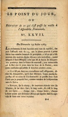 Le point du jour ou Résultat de ce qui s'est passé la veille à l'Assemblée Nationale Sonntag 19. Juli 1789