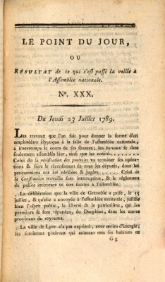 Le point du jour ou Résultat de ce qui s'est passé la veille à l'Assemblée Nationale Donnerstag 23. Juli 1789