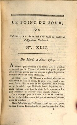 Le point du jour ou Résultat de ce qui s'est passé la veille à l'Assemblée Nationale Dienstag 4. August 1789