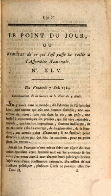 Le point du jour ou Résultat de ce qui s'est passé la veille à l'Assemblée Nationale Freitag 7. August 1789