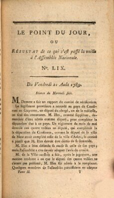 Le point du jour ou Résultat de ce qui s'est passé la veille à l'Assemblée Nationale Freitag 21. August 1789