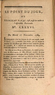 Le point du jour ou Résultat de ce qui s'est passé la veille à l'Assemblée Nationale Dienstag 17. November 1789