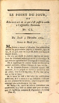 Le point du jour ou Résultat de ce qui s'est passé la veille à l'Assemblée Nationale Donnerstag 3. Dezember 1789