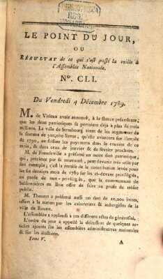 Le point du jour ou Résultat de ce qui s'est passé la veille à l'Assemblée Nationale Freitag 4. Dezember 1789