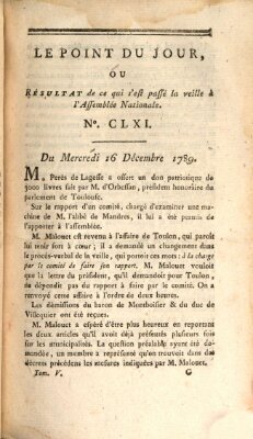 Le point du jour ou Résultat de ce qui s'est passé la veille à l'Assemblée Nationale Mittwoch 16. Dezember 1789