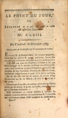 Le point du jour ou Résultat de ce qui s'est passé la veille à l'Assemblée Nationale Freitag 18. Dezember 1789