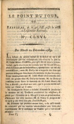 Le point du jour ou Résultat de ce qui s'est passé la veille à l'Assemblée Nationale Dienstag 22. Dezember 1789