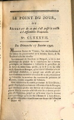 Le point du jour ou Résultat de ce qui s'est passé la veille à l'Assemblée Nationale Sonntag 17. Januar 1790