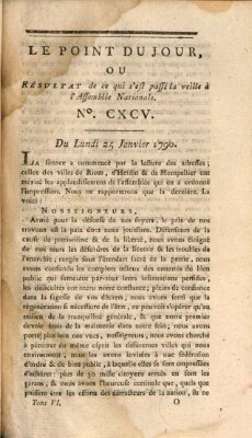 Le point du jour ou Résultat de ce qui s'est passé la veille à l'Assemblée Nationale Montag 25. Januar 1790