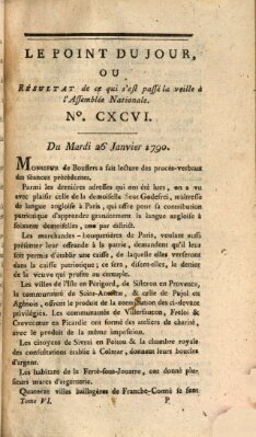 Le point du jour ou Résultat de ce qui s'est passé la veille à l'Assemblée Nationale Dienstag 26. Januar 1790