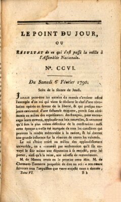 Le point du jour ou Résultat de ce qui s'est passé la veille à l'Assemblée Nationale Samstag 6. Februar 1790