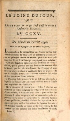 Le point du jour ou Résultat de ce qui s'est passé la veille à l'Assemblée Nationale Dienstag 16. Februar 1790