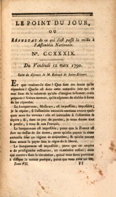 Le point du jour ou Résultat de ce qui s'est passé la veille à l'Assemblée Nationale Freitag 12. März 1790