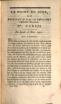 Le point du jour ou Résultat de ce qui s'est passé la veille à l'Assemblée Nationale Montag 15. März 1790