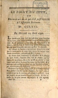 Le point du jour ou Résultat de ce qui s'est passé la veille à l'Assemblée Nationale Mittwoch 14. April 1790