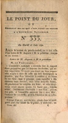 Le point du jour ou Résultat de ce qui s'est passé la veille à l'Assemblée Nationale Dienstag 15. Juni 1790