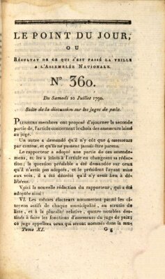 Le point du jour ou Résultat de ce qui s'est passé la veille à l'Assemblée Nationale Samstag 10. Juli 1790