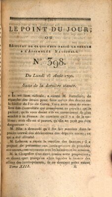 Le point du jour ou Résultat de ce qui s'est passé la veille à l'Assemblée Nationale Montag 16. August 1790