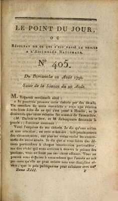 Le point du jour ou Résultat de ce qui s'est passé la veille à l'Assemblée Nationale Sonntag 22. August 1790